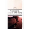 Yıldızlar Engel Tanımaz