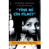 Yine mi Cin Filmi?