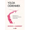 Yolda Öğrenmek