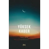 Yüksek Kader