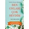 Yüreklere Dokunan Öğretmen Ben Onları Çok Sevdim