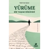 Yürüme - Bir Yaşam Hikayesi