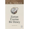 Zaman Üzerine Bir Deney
