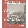 Zamana Değer Katanlar