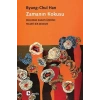 Zamanın Kokusu-Bulunma Sanatı Üzerine Felsefi Bir Deneme