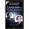 Zamanın ve Uzayın Doğası