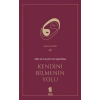 Zen ve Tasavvuf Işığında Kendini Bilmenin Yolu