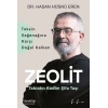 Zeolit - Tabiatın Kadim Şifa Taşı