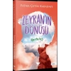 Zeyranın Dönüşü 4 - Kurtuluş