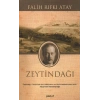 Zeytindağı - Özgün Metin