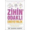 Zihin Odaklı Ebeveynlik