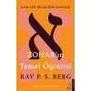 Zoharın Temel Öğretisi - Kabalist Bilgeliğin Kaynağı