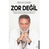 Zor değil
