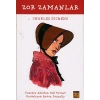 Zor Zamanlar