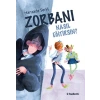 Zorbanı Nasıl Eğitirsin?