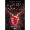 Zümrüt Kraliçe - Kül Prensesi Serisi 3