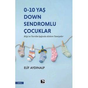 0-10 Yaş Down Sendromlu Çocuklar