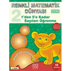 1den 5e Kadar Sayıları Öğrenme / Renkli Matematik Dünyası 2. Kitap