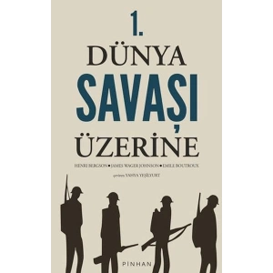 1. Dünya Savaşı Üzerine