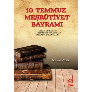 10 Temmuz Meşrutiyet Bayramı