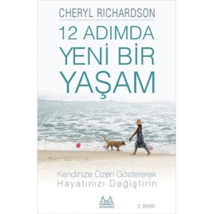 12 Adımda Yeni Bir Yaşam