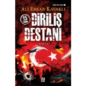 15 Temmuz Diriliş Destanı