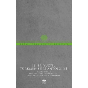 18-19 Yüzyıl Türkmen Şiiri Antolojisi