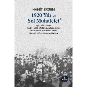 1920 Yılı ve Sol Muhalefet