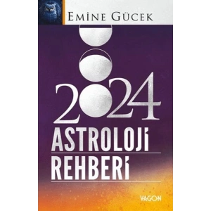 2024 Astroloji Rehberi