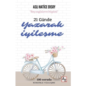 21 Günde Yazarak İyileşme