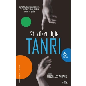 21. Yüzyıl için Tanrı