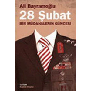 28 Şubat / Bir Müdahalenin Güncesi