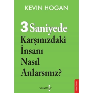 3 Saniyede Karşınızdaki İnsanı Nasıl Anlarsınız?
