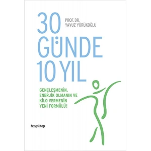 30 Günde 10 Yıl