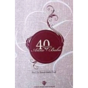 40 Hadiste Anne Baba
