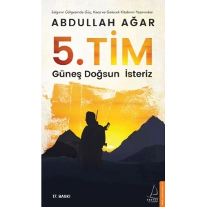 5. Tim - Güneş Doğsun İsteriz