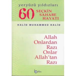 60 Seçkin Sahabe Hayatı Yeryüzü Yıldızlerı (2. Hamur)