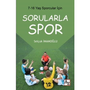 7-16 Yaş Çocuklar İçin Sorularla Spor