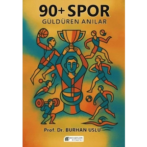 90+ Spor Güldüren Anılar