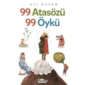 99 Atasözü 99 Öykü