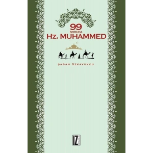 99 Soruda Hz. Muhammed