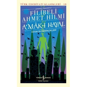 Amak-ı Hayal - Türk Edebiyatı Klasikleri (Ciltli)