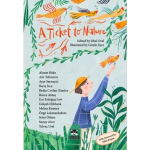 A Ticket To Nature