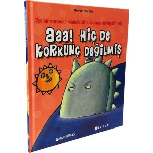 Aaa! Hiç de Korkunç Değilmiş (Ciltli)