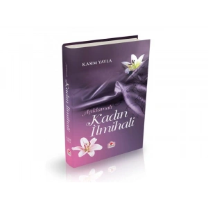 Açıklamalı Kadın İlmihali (Ciltli) 2. Hamur