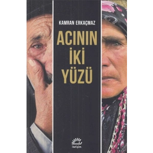 Acının İki Yüzü