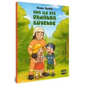 Ada ile Efe Ormanda Güvende
