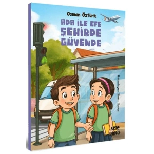 Ada ile Efe Şehirde Güvende