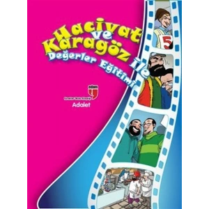 Adalet / Hacivat ve Karagöz ile Değerler Eğitimi