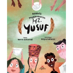 Adaletli Peygamberim Hz. Yusuf